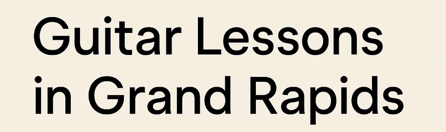 Guitar Lessons in Grand Rapids