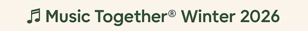 Sing, Dance, and Play This Winter with Music Together® in Grosse Pointe